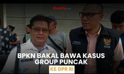 Dicueki Pihak Developer, BPKN Bakal Bawa Kasus Group Puncak ke DPR RI