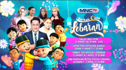 MNCTV Hadirkan Berkah Cinta Lebaran, Program Spesial yang Menyentuh Hati Keluarga Indonesia