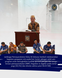 Meningkatkan Regilitas Narapidana, "Lapas Kelas IIA Sidoarjo, Gelar Pengajian Rutin Jumat Pagi