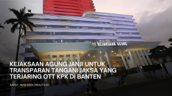 Kejagung Janji Transparan Tangani Jaksa yang Terjaring OTT KPK di Banten