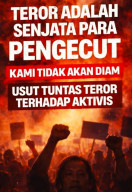Koalisi Masyarakat Sipil  Kutuk Keras Aksi Penyiraman Aktivis Kontras: Pengecut!