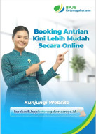 BPJS Ketenagakerjaan Hadirkan Antrean Online Lapak Asik, Klaim Kini Lebih Cepat dan Pasti