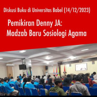Denny JA Punya Gagasan, Mazhab Baru Sosiologi Agama