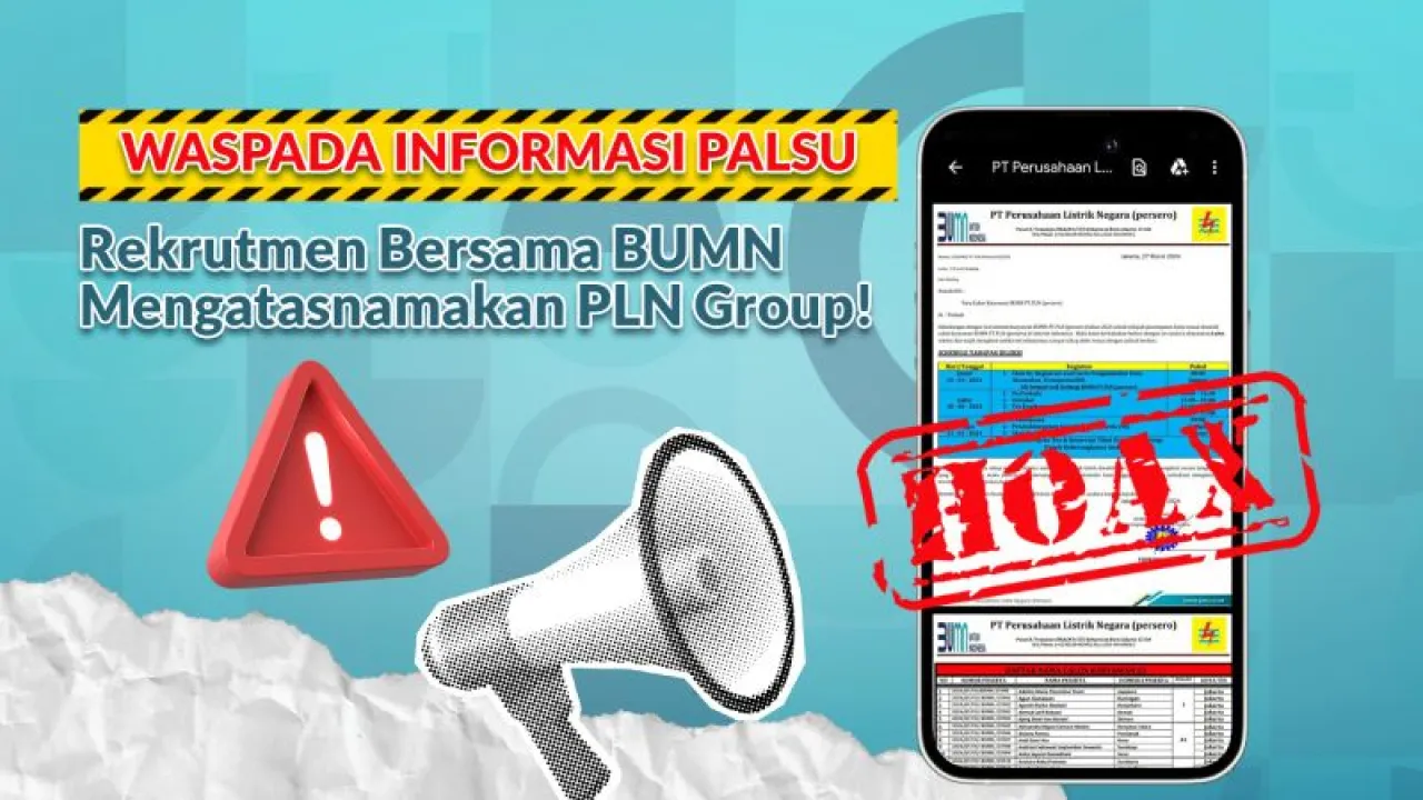 Ada Upaya Penipuan Mengatasnamakan Rekrutmen Bersama BUMN, PLN Imbau Waspadai Pungli