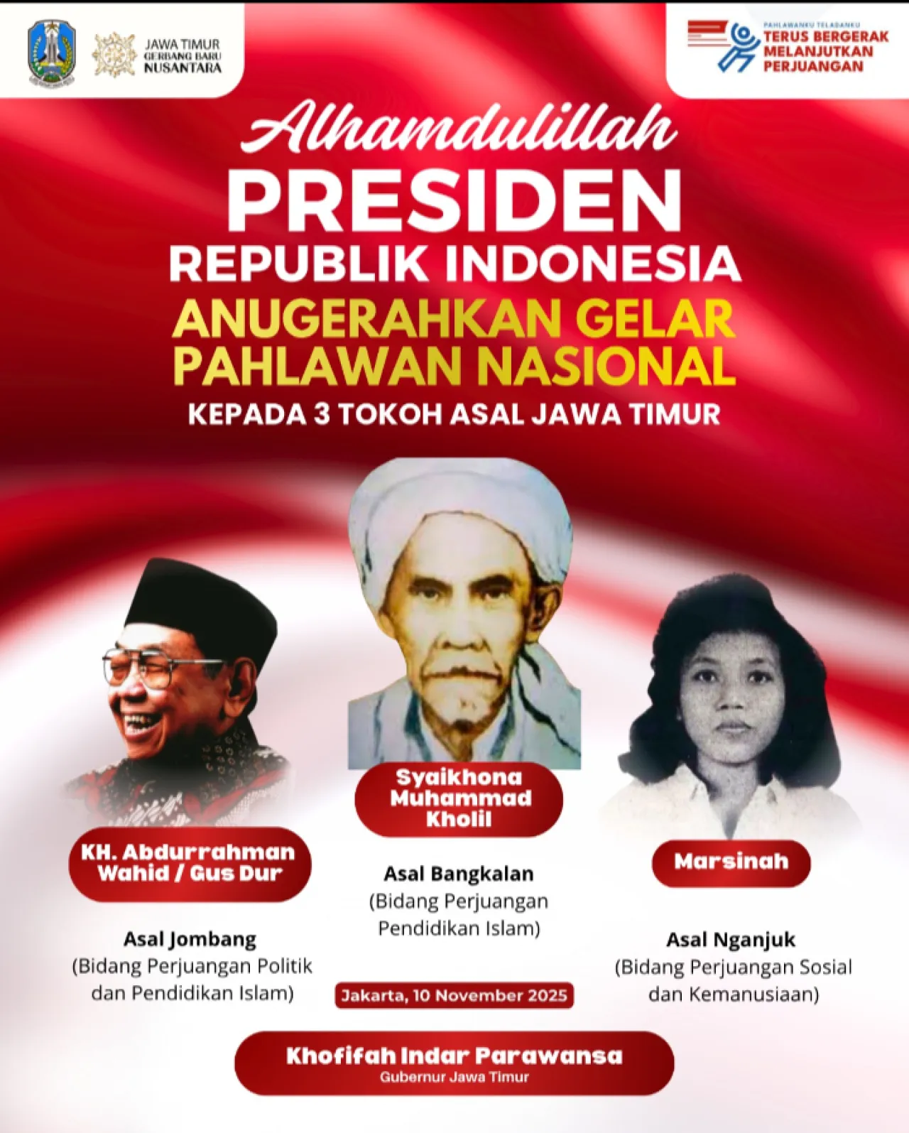 Gus Dur, Syaikhona Kholil, Marsinah, Jadi Pahlawan Nasional, Khofifah: Ketiganya Teladan Keberanian