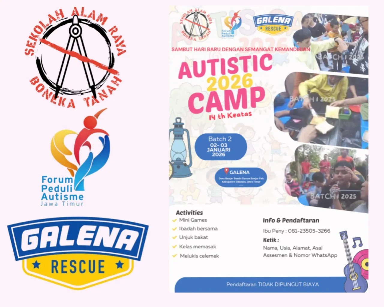Autistic Camp 2026 digelar di Camp Galena, Desa Banjar Bendo, Dusun Banjar Poh, Kabupaten Sidoarjo, Jawa Timur.